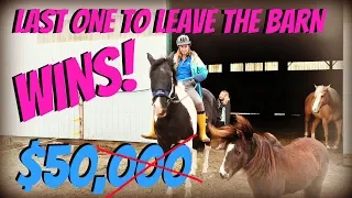 LAST ONE TO LEAVE THE BARN WINS!