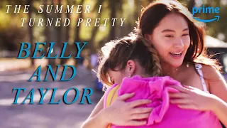 Belly and Taylor Are BFF Goals | The Summer I Turned Pretty | Prime Video