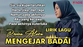 REVINA ALVIRA MENGEJAR BADAI (Cover Dangdut) (Lirik)