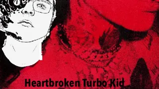 Heartbroken Turbo Kid - Hell Thief Mashup (Blackbear x Ray Volpe)