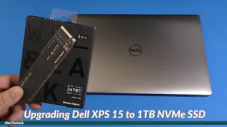 Upgrading Dell XPS 15 to 1TB NVMe SSD