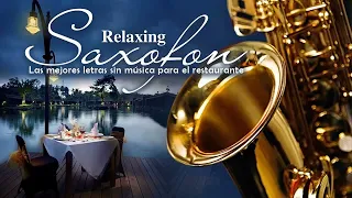 Saxofon Romantico - Sensual y Elegante Instrumental - Las Mejores Canciones Romanticas en Saxofon