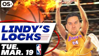 NBA Picks for EVERY Game Tuesday 3/19 |  Best NBA Bets & Predictions | Lindy's Leans Likes & Locks