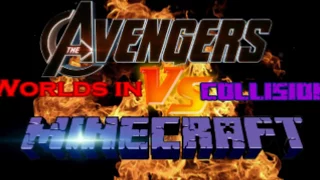 Avengers vs Minecraft Worlds in collision trailer (fan made)