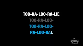 Too-Ra-Loo-Ra-Loo-Ral (That's An Irish Lullaby) in the Style of "Traditional" (no lead vocal)