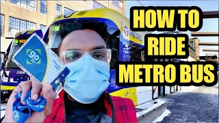 HOW TO USE METRO BUS | RIDE BY METRO BUS IN USA