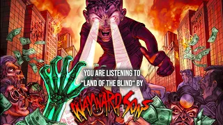 Wayward Sons - "Land Of The Blind" - Official Audio