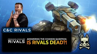 Is Command & Conquer Rivals Dead?