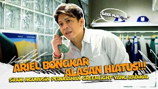 ARIEL BONGKAR ALASAN HIATUS!