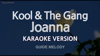 Kool & The Gang-Joanna (Melody) (Karaoke Version)