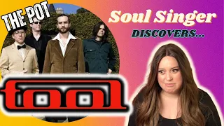 SOUL SINGER rediscovers TOOL’S ‘THE POT’! Then feels less DEAF!