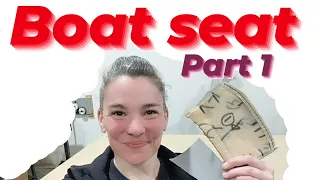 Boat Seat Upholstery PART 1