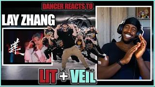 PRO DANCER REACTS TO LAY ZHANG 'VEIL' (CHINESE VER) DANCE PRACTICE + - LIT 莲 PERFORMANCE | CSBT