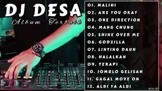 Dj Desa Full Album Terbaik - Malihi - Gagal Move One - DJ DESA FULL ALBUM 2023