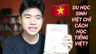 MẸO HỌC TIẾNG VIỆT NHANH VÀ HIỆU QUẢ CỦA DU HỌC SINH VIỆT NAM | DU HỌC SINH VIỆT NAM | VLOG HỌC TẬP