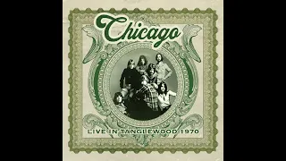Chicago - In the Country (TANGLEWOOD 1970)