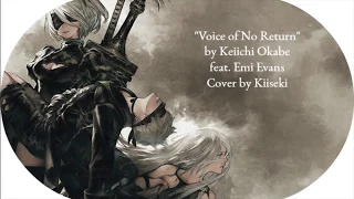 "Voice of No Return" by Keiichi Okabe feat. Emi Evans {Kiiseki}