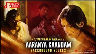 Aaranya Kaandam BGM | Yuvan Shankar Raja