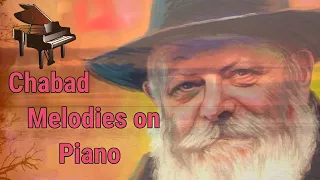 10 Minutes of Soft Chabad Nigunim on the Piano /// רצף ניגוני חבד על הפסנתר