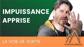 Comment sortir de l'impuissance apprise ?