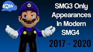 Modern SMG4: But Only SMG3 Appearances (2017 - 2020)