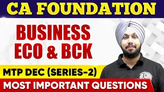 Business Economics and BCK MTP CA Foundation Dec (Series-2) | Most Important Questions