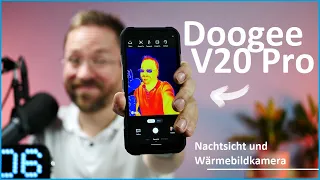 Doogee V20 Pro Review: Smartphone mit echter Wärmebildkamera und Nachticht 😎 /Moschuss.de