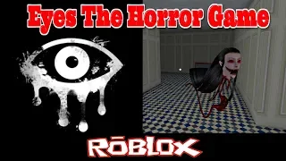 Eyes The Horror Game By kadri24 [Roblox]