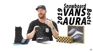 2019 Vans Aura Snowboard Boots Review