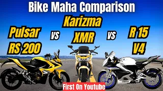 Hero Karizma XMR vs Yamaha R15 V4 Vs Bajaj Pulsar RS200 | Maha Comparison | Which One to Buy?