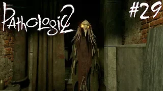 ОБХОД ПРАВИЛ | PATHOLOGIC 2 (Мор Утопия 2) ► Прохождение #29