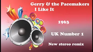 Gerry & the Pacemakers   I Like It 2021 stereo remix