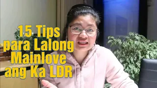 15 TIPS PARA LALONG MAINLOVE AT DIKA PAKAWALAN NG KA LDR MO/ DATING SITE/LDR