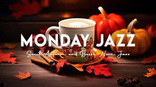 Morning Jazz 🍁 Start the week with Smooth Jazz Instrumental Music & Delicate Fall Bossa Nova