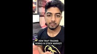 How Trap Trading Works In Stock Market