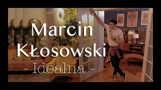 MARCIN KŁOSOWSKI - IDEALNA (Official Video)