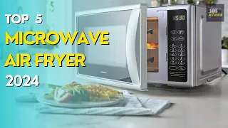 Top 5 Best Microwave Air Fryer Combos 2024