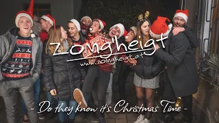 Zomg'heigt - Do they know it's Christmas | OFFICIAL VIDEO | Weihnachtsspecial 2022