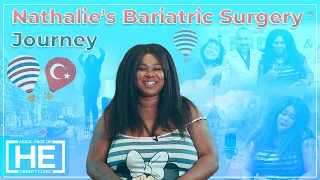 Nathalie's Gastric Sleeve Surgery Journey | Weight Loss Surgery Turkey