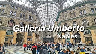 Galleria Umberto - Naples, Italy