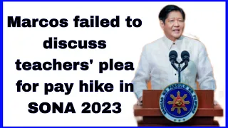 Teachers' Salary Increase SONA 2023