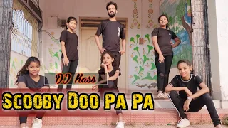 Scooby Doo Pa Pa | DJ Kass | #himonTube | The new era of Dance | Choreography himon | Dance Cover |