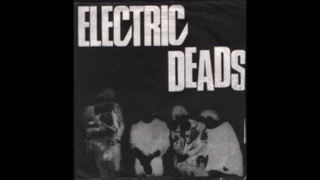 Electric Deads - Zig Zag 1982