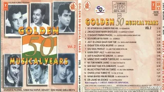 Golden 50 Musical Years ~ Vol-2 !! Anuradha Paudwal,Sonu Nigam,Babla Mehta,Prasun @ShyamalBasfore ​