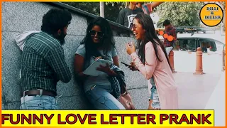 FUNNY LOVE LETTER PRANK || PRANK ON CUTE GIRLS || EPISODE - 11 || DILLI K DILER