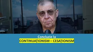PC(310) - Concluzie la discutia despre cesationism - continuationism