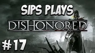 Dishonored - Part 17 - Knife Party