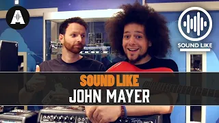 Sound Like John Mayer | For UNDER £500!!!