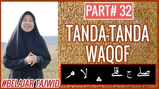 TANDA TANDA WAQOF CARA BACA DAN CONTOHNYA PART 32 BELAJAR TAJWID