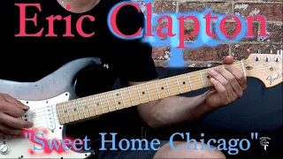 Eric Clapton - "Sweet Home Chicago" (Part 1) - Blues Guitar Lesson (w/Tabs)